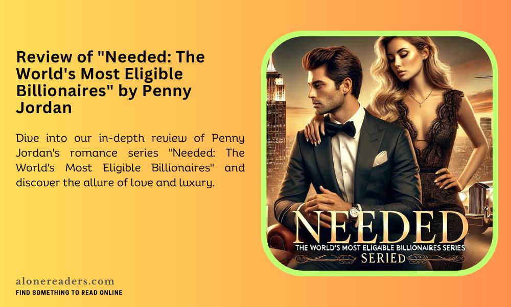 Review of "Needed: The World's Most Eligible Billionaires" by Penny Jordan