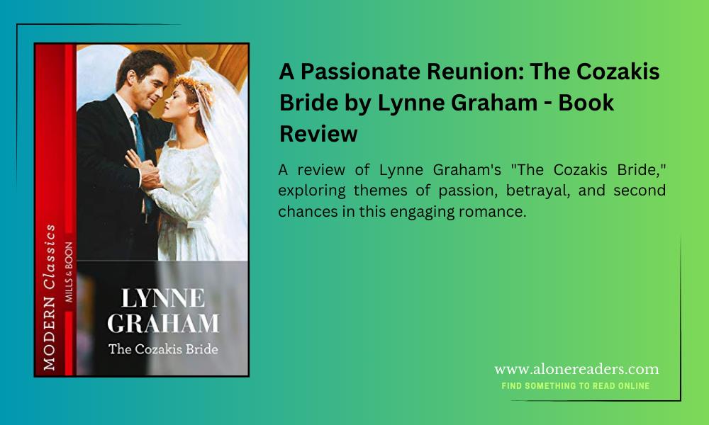 A Passionate Reunion: The Cozakis Bride by Lynne Graham - Book Review