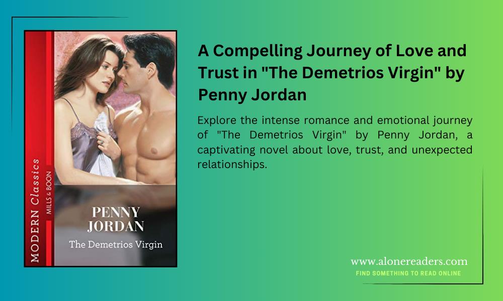 A Compelling Journey of Love and Trust in "The Demetrios Virgin" by Penny Jordan