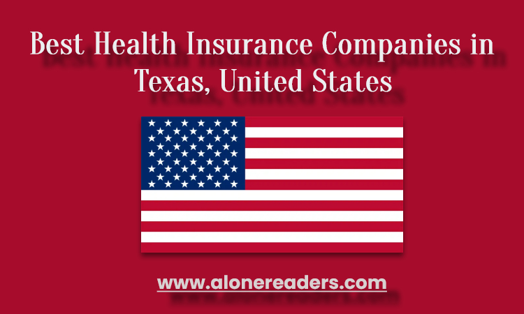 Best Health Insurance Companies in Texas, United States