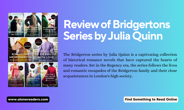 Review of Bridgertons Series by Julia Quinn