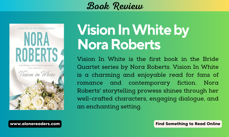 Review of Vision In White by Nora Roberts