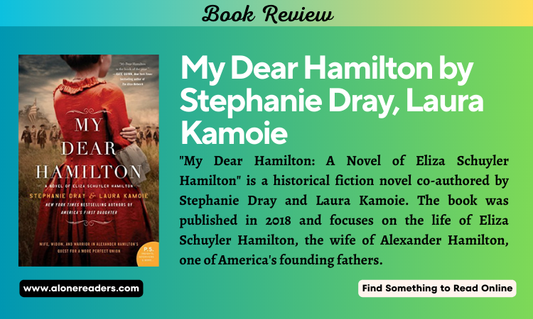 Review of My Dear Hamilton by Stephanie Dray, Laura Kamoie