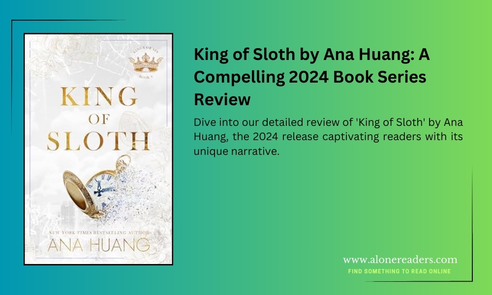 King of Sloth by Ana Huang: A Compelling 2024 Book Series Review ...