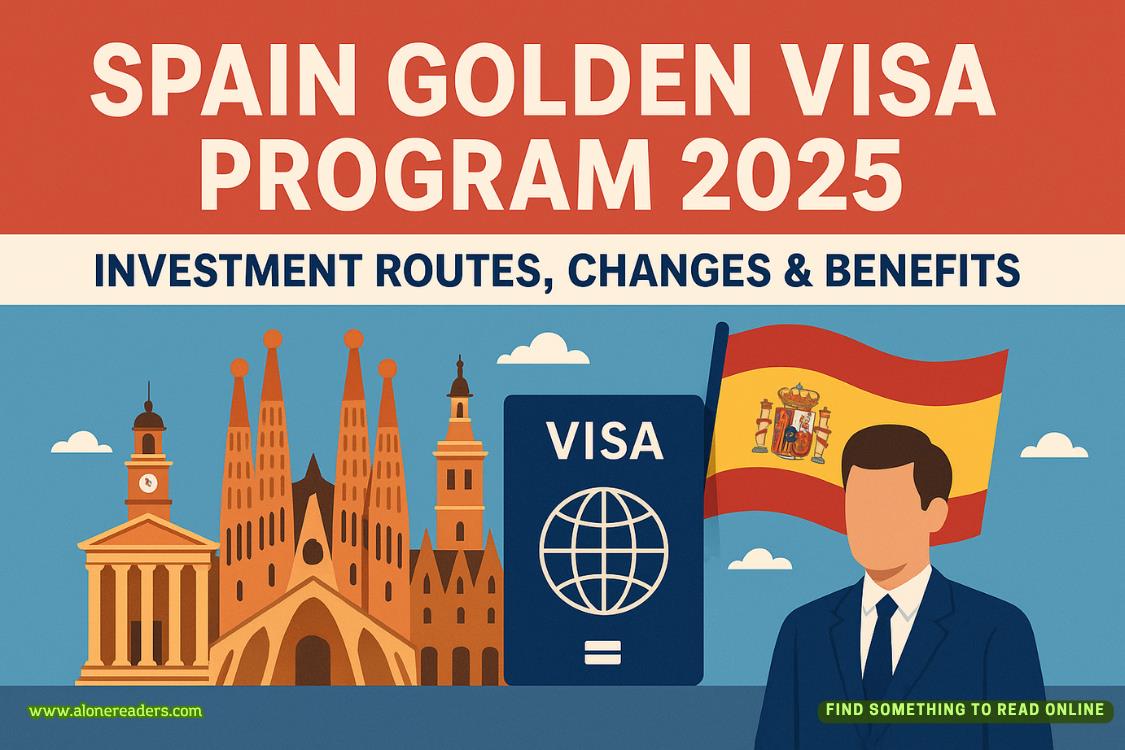 Spain Golden Visa Program 2025: Investment Routes, Changes & Benefits