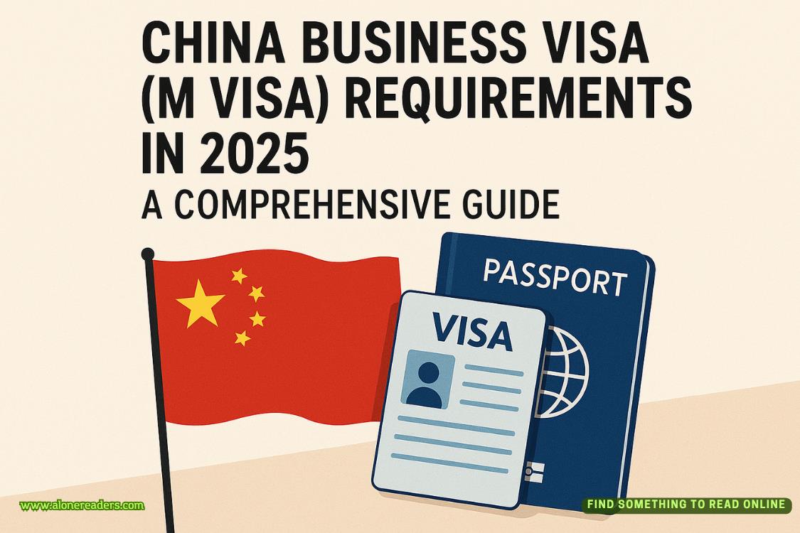 China Business Visa (M Visa) Requirements in 2025: A Comprehensive Guide