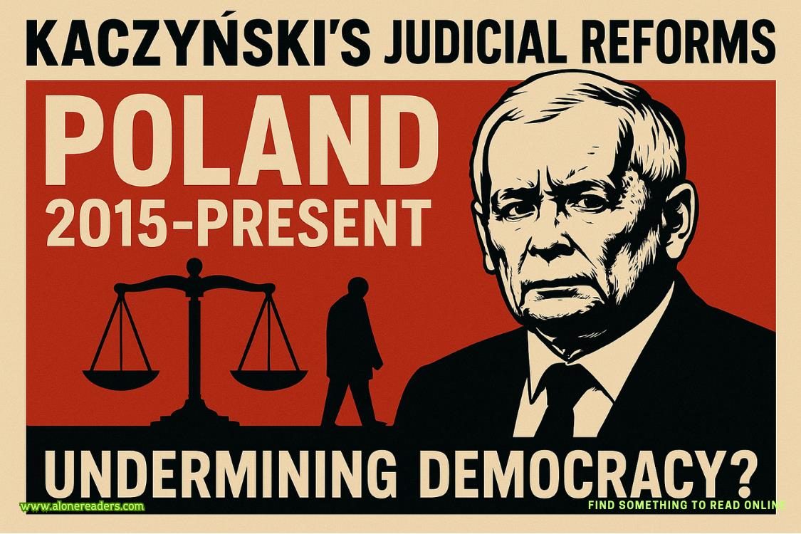 Kaczynski’s Judicial Reforms in Poland (2015–Present): A Threat to Democratic Institutions?