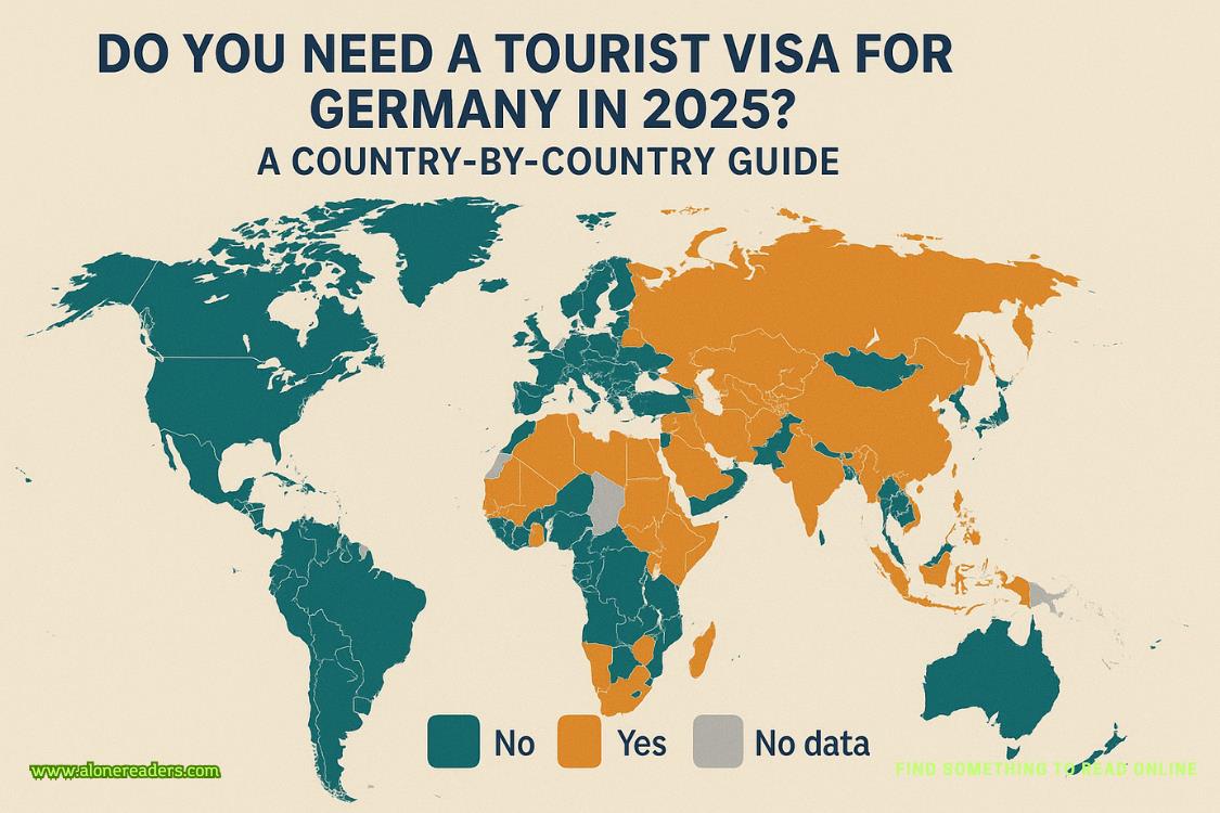 Do You Need a Tourist Visa for Germany in 2025? A Country-by-Country Guide