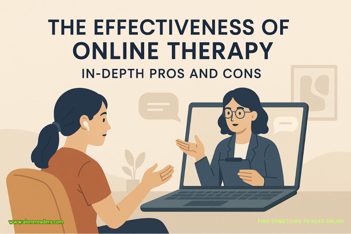 The Effectiveness of Online Therapy: In-Depth Pros and Cons