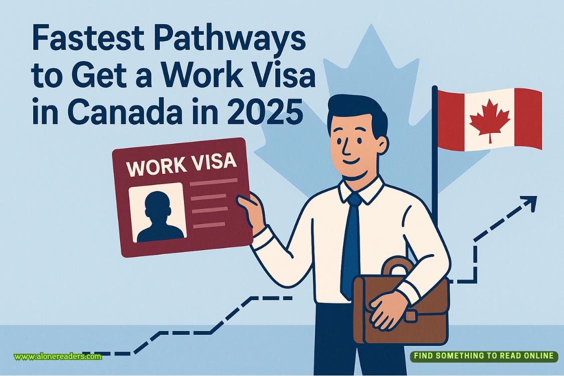 Fastest Pathways to Get a Work Visa in Canada in 2025