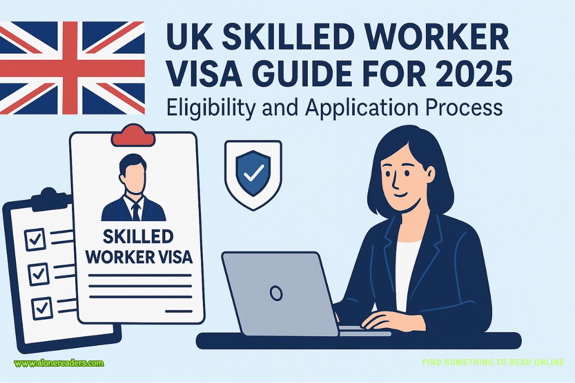Types of UK Work Visas in 2025: A Detailed Guide to Eligibility, Benefits, and Choosing the Best Option
