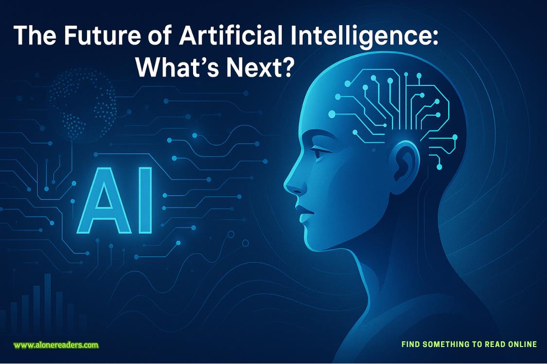 The Future of Artificial Intelligence: What’s Next for Models, Agents, and Society