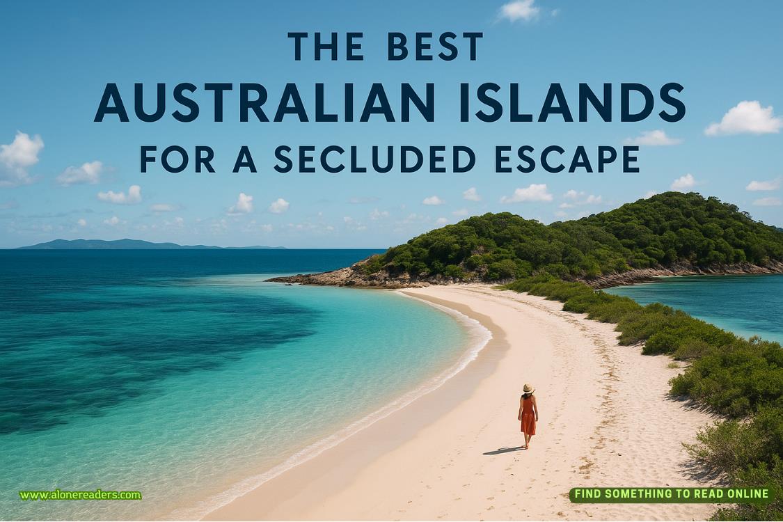 The Best Australian Islands for a Secluded Escape
