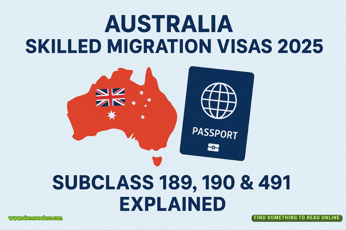 Australia Skilled Migration Visas 2025: Subclass 189, 190 & 491 Explained