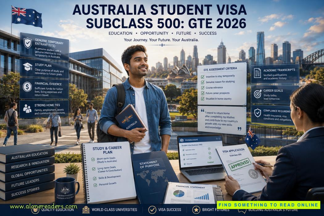 Australia Student Visa Subclass 500: GTE 2026 Complete Guide for Successful Applications