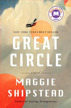 Great Circle by Maggie Shipstead