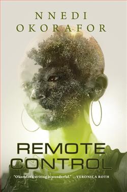 Remote Control by Nnedi Okorafor