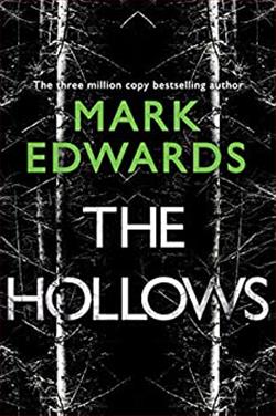 The Hollows by Mark Edwards