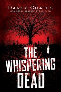 The Whispering Dead (Gravekeeper) by Darcy Coates