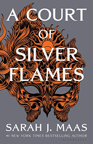 A ​Court of Silver Flames (A Court of Thorns and Roses) by  Sarah J. Maas