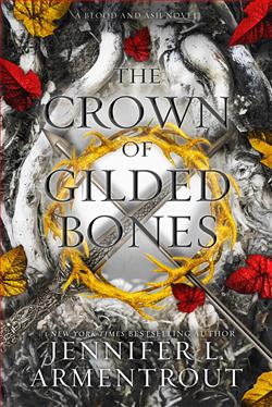 The ​Crown of Gilded Bones (Blood and Ash) by Jennifer L. Armentrout