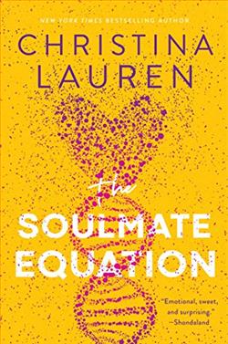 The Soulmate Equation (DNADuo) by Christina Lauren