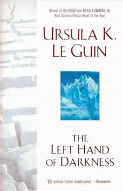 The Left Hand of Darkness by Ursula K. Le Guin