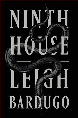 Ninth House (Alex Stern) by Leigh Bardugo