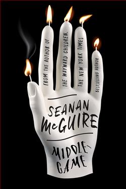 Middlegame (Alchemical Journeys) by Seanan McGuire