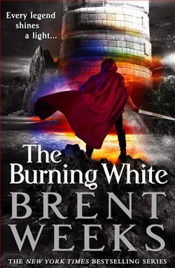 The Burning White (Lightbringer) by Brent Weeks