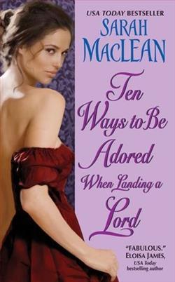 Ten Ways to Be Adored When Landing a Lord (Love By Numbers)