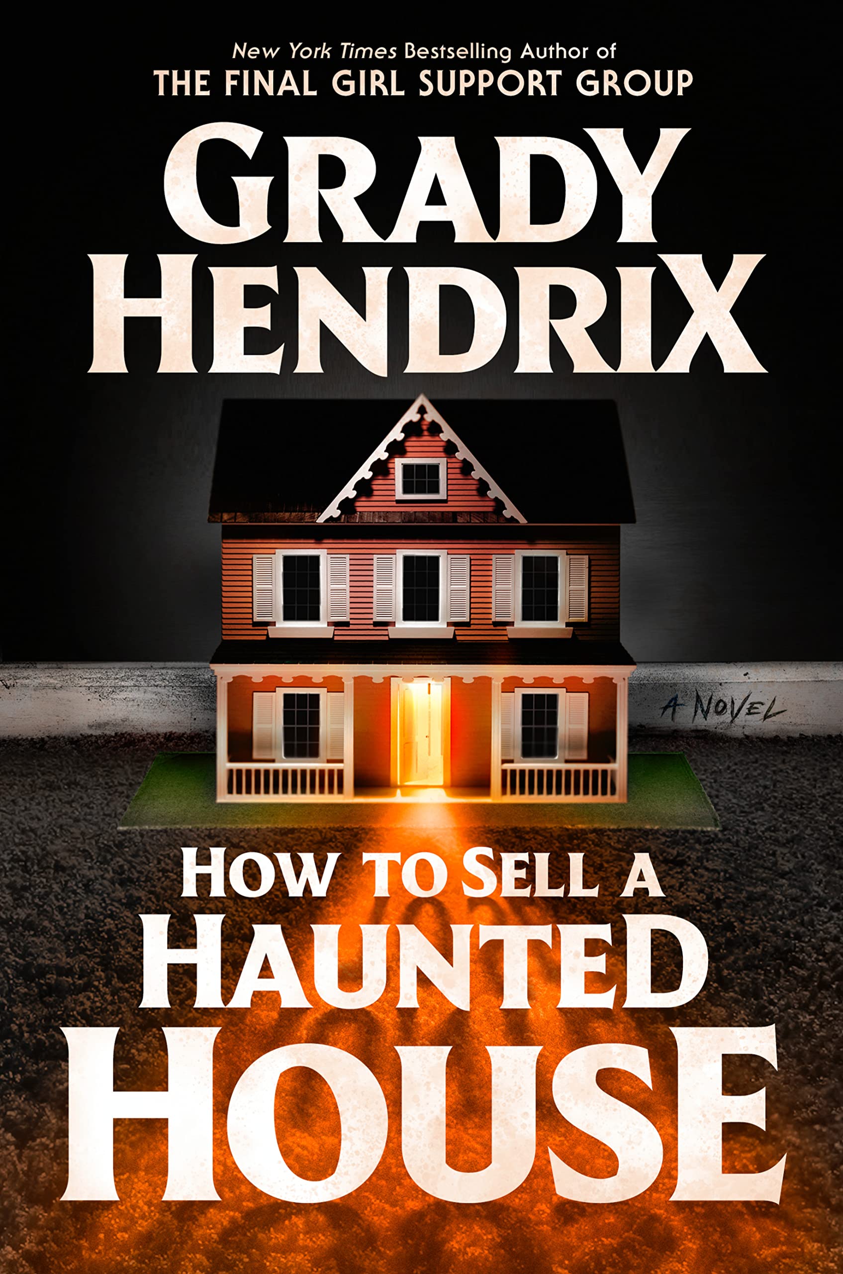 6. How to Sell a Haunted House by Grady Hendrix