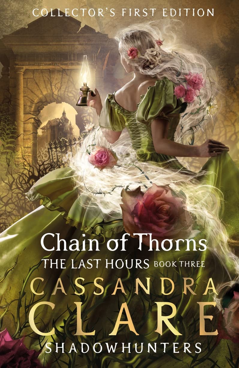 13. Chain of Thorns (The Last Hours) by Cassandra Clare