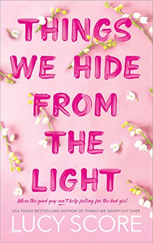 1. Things We Hide from the Light (Knockemout) by Lucy Score