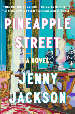 2. Pineapple Street by Jenny Jackson