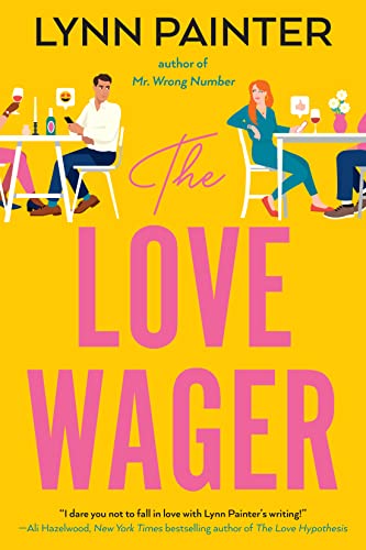 10. The Love Wager (Mr. Wrong Number) by Lynn Painter