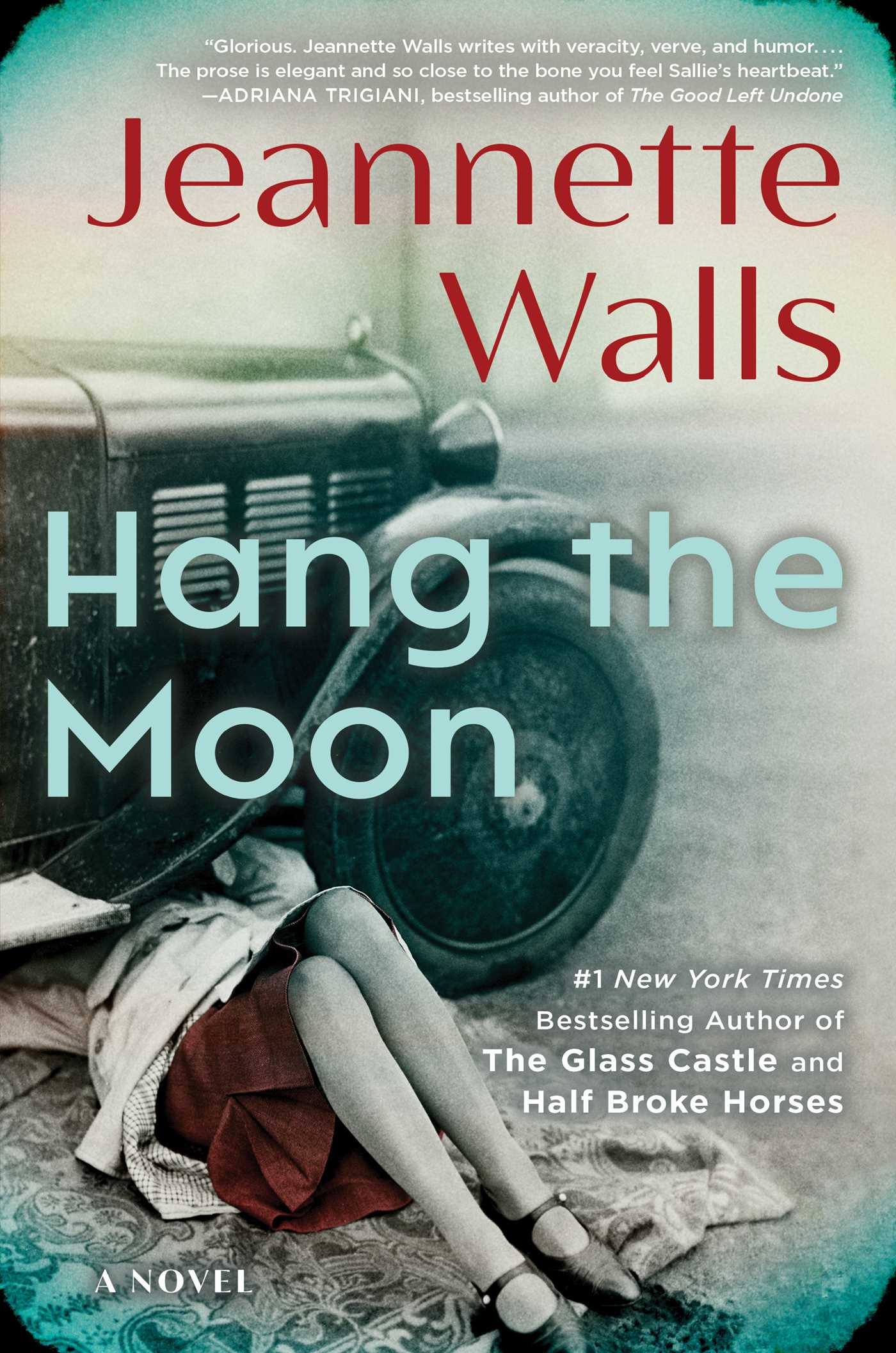 11. Hang the Moon by Jeannette Walls