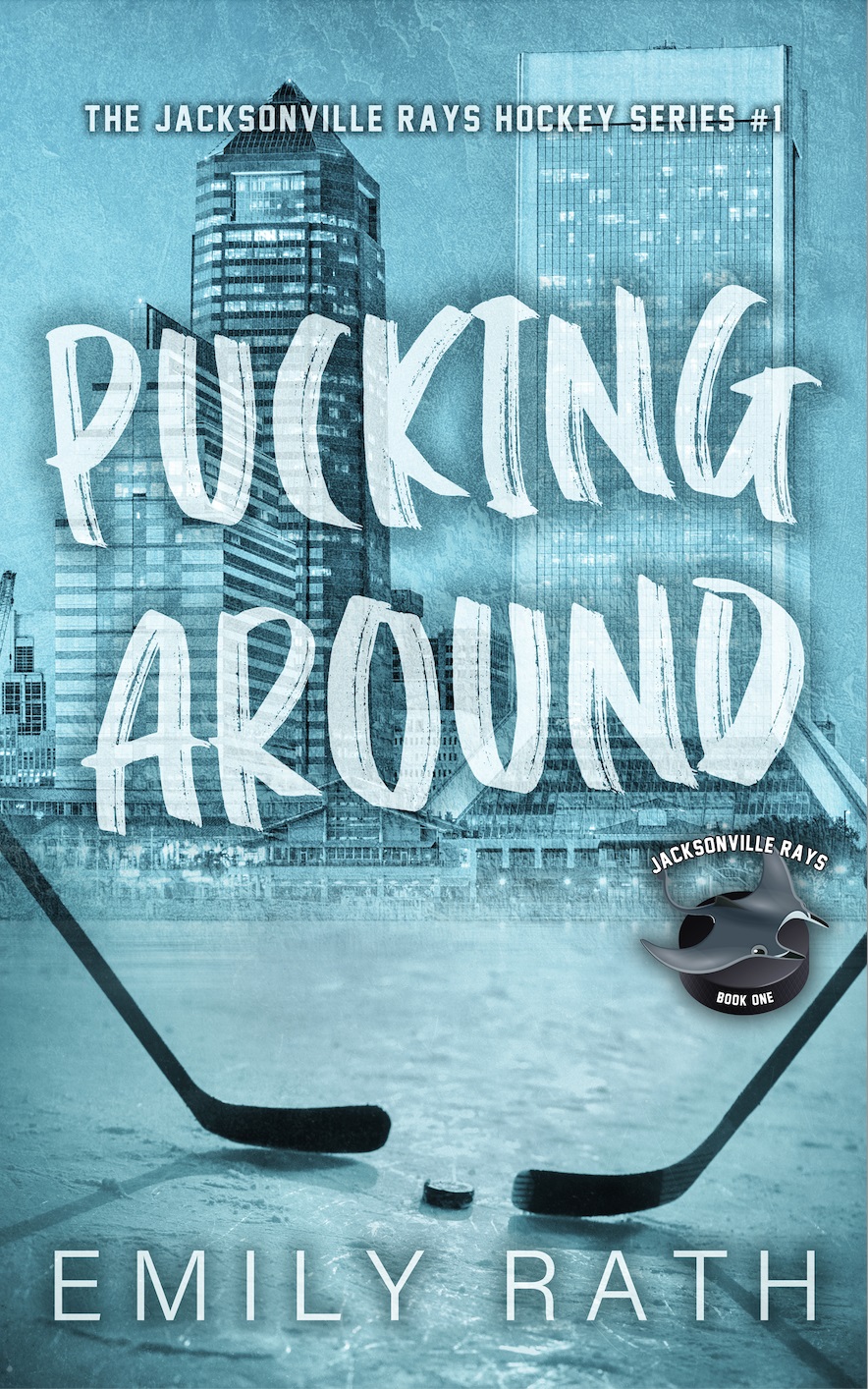 12. Pucking Around (Jacksonville Rays) by Emily Rath