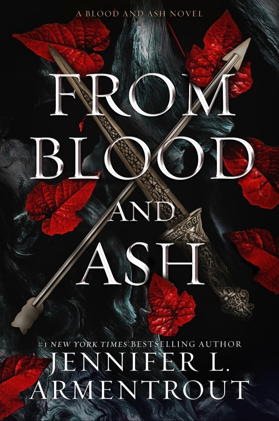 3. From Blood and Ash (Blood and Ash) by Jennifer L. Armentrout