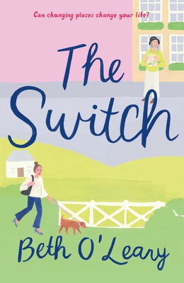 14. The Switch by Beth O'Leary