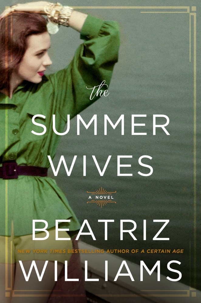 9. The Summer Wives by Beatriz Williams