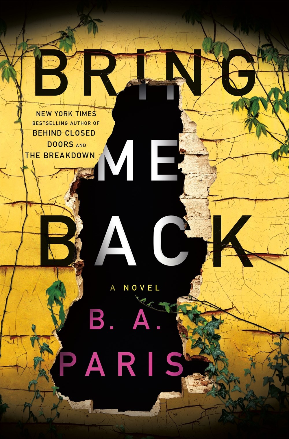 9. Bring Me Back by B.A. Paris