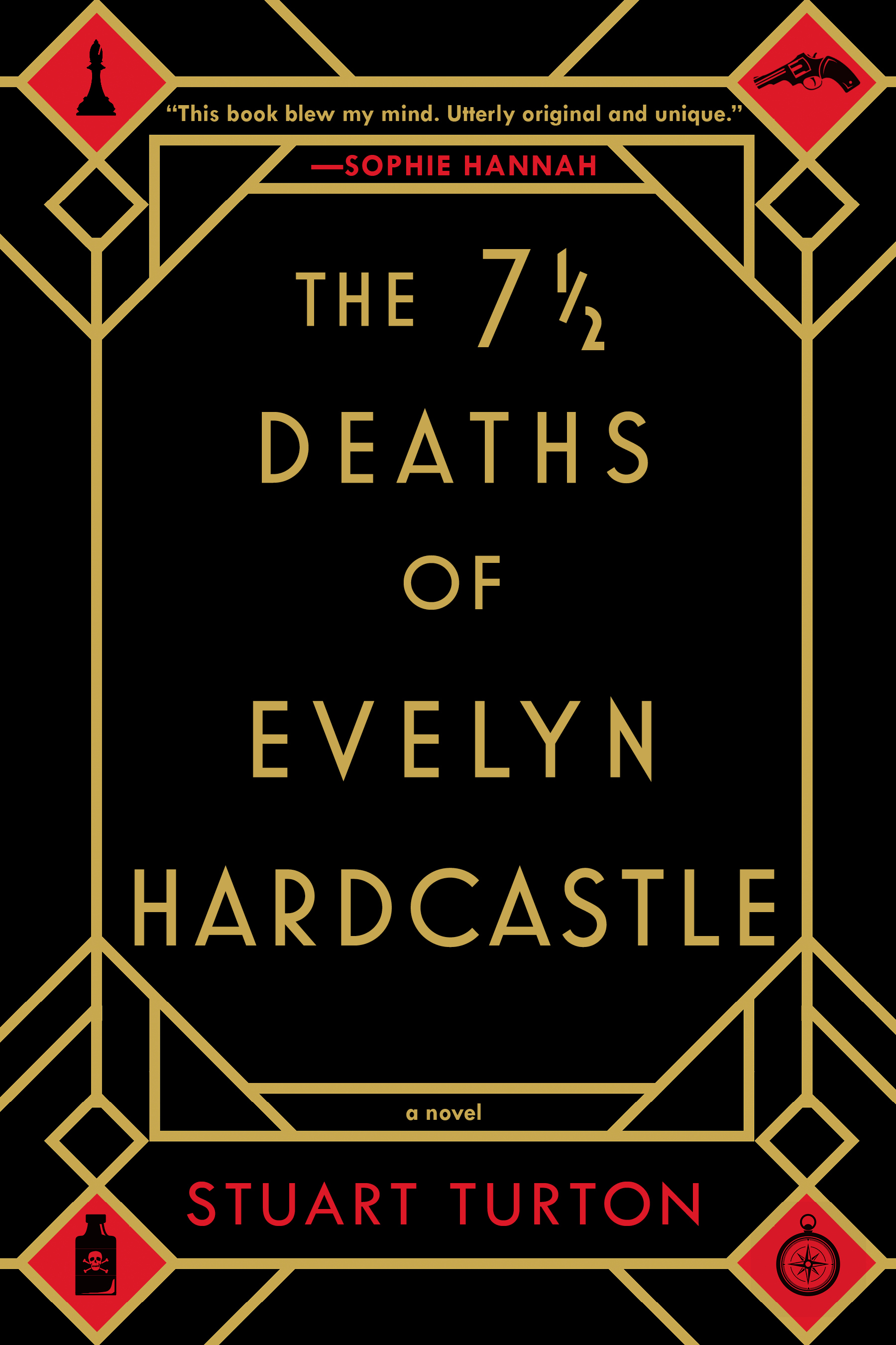 10. The 7½ Deaths of Evelyn Hardcastle by Stuart Turton