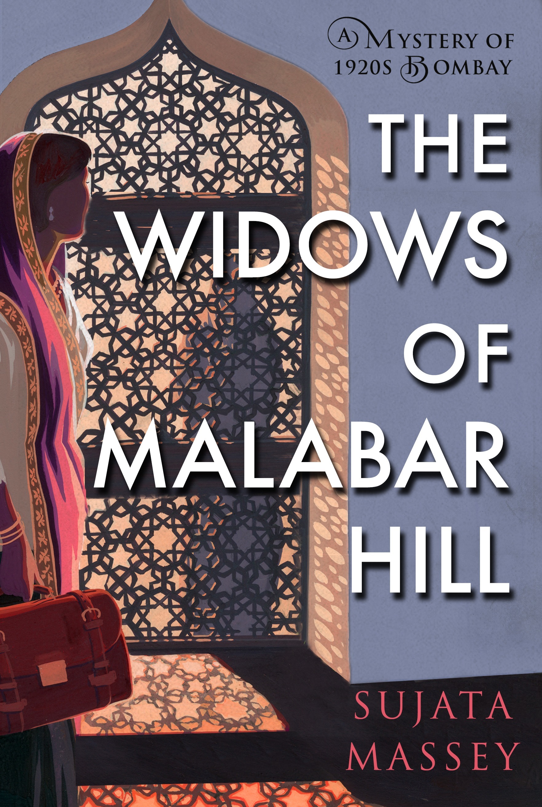 15. The Widows of Malabar Hill (Perveen Mistry) by Sujata Massey