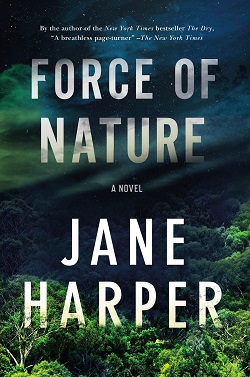 16. Force of Nature (Aaron Falk) by Jane Harper