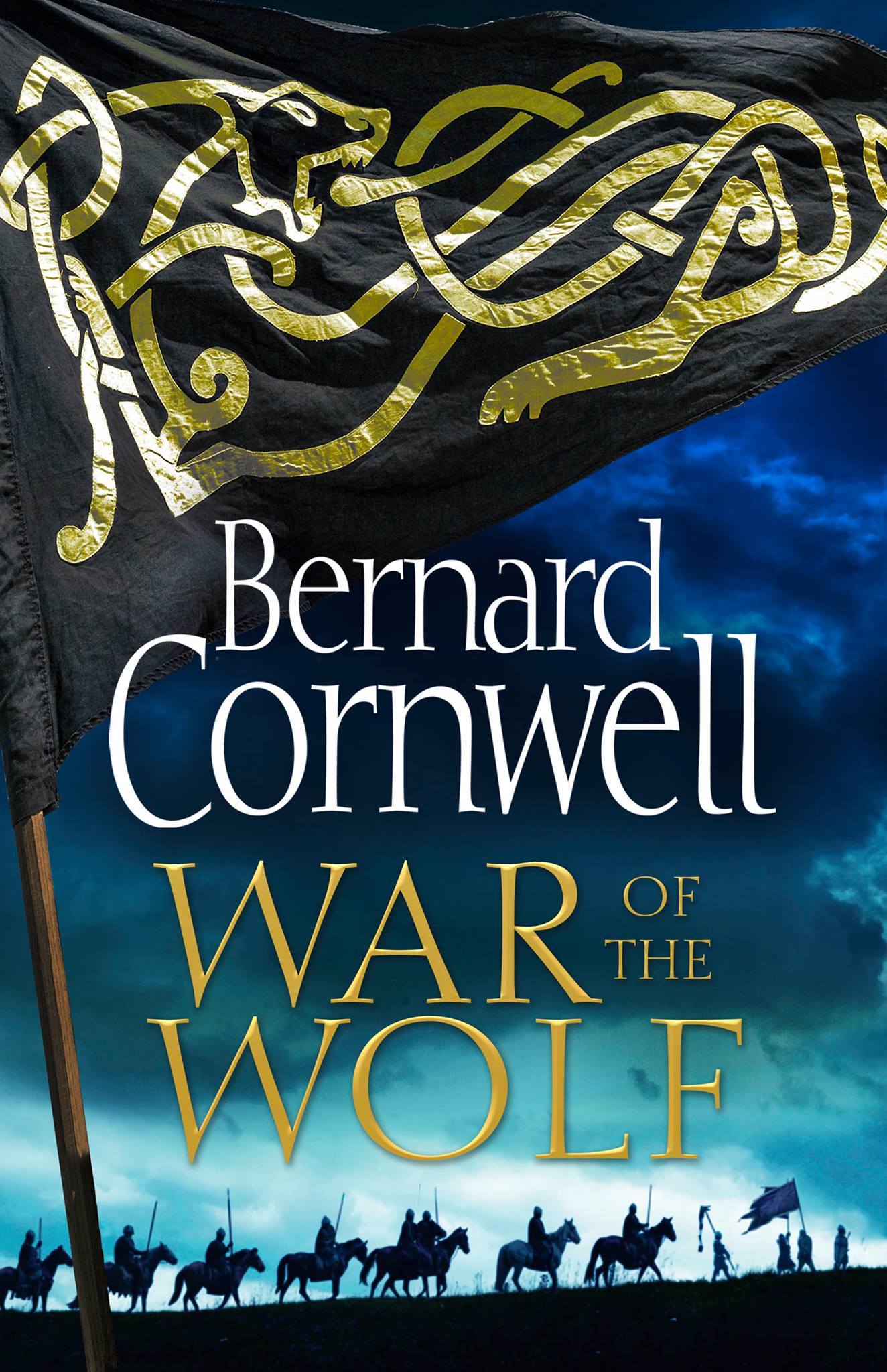 19. War of the Wolf (The Last Kingdo) by Bernard Cornwell