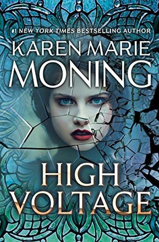 8. High Voltage (Fever) by Karen Marie Moning