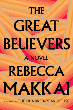 17. The Great Believers by Rebecca Makkai