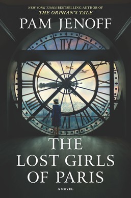 The Lost Girls of Paris by Pam Jenoff