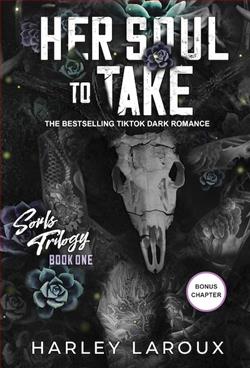 Her Soul to Take: Deluxe Limited Edition by Harley Laroux